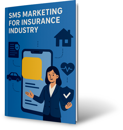 SMS Marketing for Insurance Industry